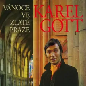 GOTT KAREL: VÁNOCE VE ZLATÉ PRAZE/LP