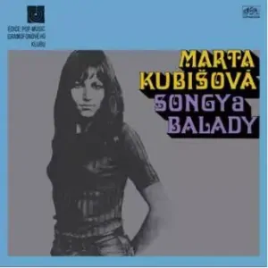 KUBIŠOVÁ MARTA: SONGY A BALADY/LP