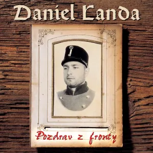 LANDA DANIEL: POZDRAV Z FRONTY/LP