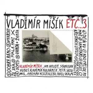 MIŠÍK VLADIMÍR: MIŠÍK VLADIMÍR ETC...3/LP