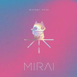 MIRAI: MANEKI NEKO/LP