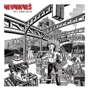 THE NEUNIKNEŠ: BEZ KONTAKTU/LP
