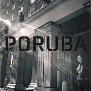 NOHAVICA JAROMÍR: PORUBA/LP