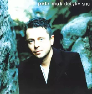 MUK PETR: DOTYKY SNU/LP