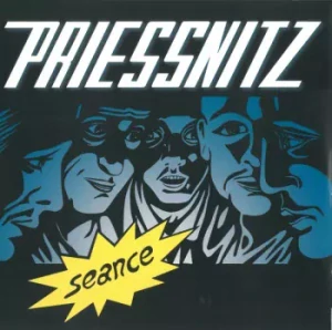 PRIESSNITZ: SEANCE/LP