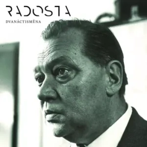 RADOSTA: DVANÁCTISMĚNA/LP