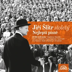 ŠLITR JIŘÍ & SUCHÝ JIŘÍ, VARIOUS: JIŘÍ ŠLITR STOLETÝ/ NEJLEPŠÍ PÍSNĚ/ LP