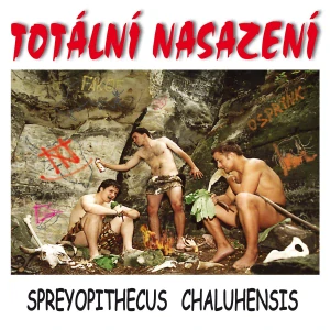 TOTÁLNÍ NASAZENÍ: SPREYOPITHECUS CHALUHENSIS/LP