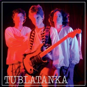 TUBLATANKA: TUBLATANKA/LP