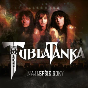 TUBLATANKA: NaJLEPŠIE ROKY/2LP