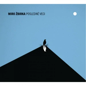 ŽBIRKA MIROSLAV: POSLEDNÉ VECI/LP