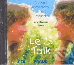 LET´S TALK: MODERNÍ KONVERZAČNÍ TÉMATA V ANGLIČTINĚ/2CD