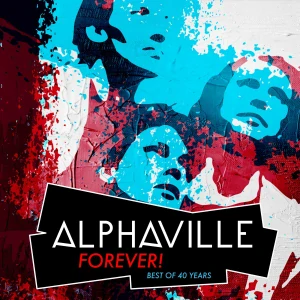 ALPHAVILLE: FOREVER! BEST OF 40 YEARS/LP
