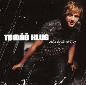 KLUS TOMÁŠ: CESTA DO ZÁHU(D)BY/CD