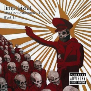 LIMP BIZKIT: THE UNQUESTIONABLE TRUTH (PART 1)/CD
