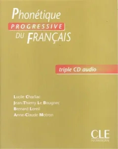 PHONÉTIQUE PROGRESSIVE DU FRANCAIS/3CD