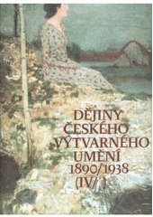 DĚJINY ČESKÉHO VÝTVARNÉHO UMĚNÍ 7890/1938/CD
