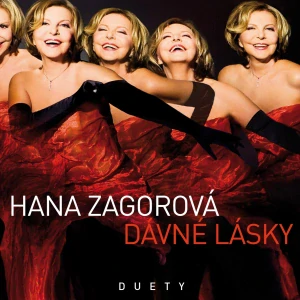 ZAGOROVÁ HANA: DÁVNÉ LÁSKY/CD