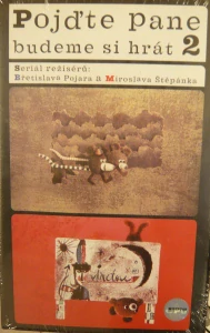 POJĎTE PANE BUDEME SI HRÁT 2/VHS