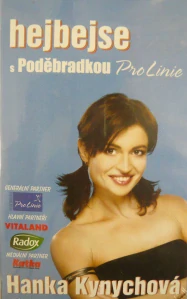 KYNYCHOVÁ HANKA: HEJBEJ SE S PODĚBRADKOU/VHS