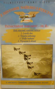 Z HISTORIE NAŠEHO LETECTVÍ II. DÍL/VHS