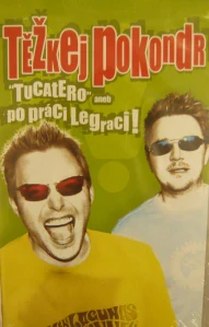 TĚŽKEJ POKODR: TUCATERO ANEB PO PRÁCI LEGRACI!/VHS