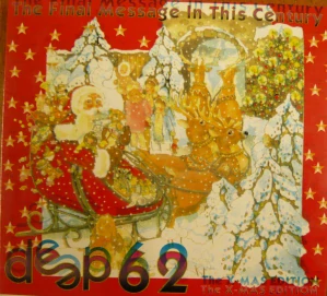 DEEP 62: FINAL MESSAGE IN THIS CENTURY/CD