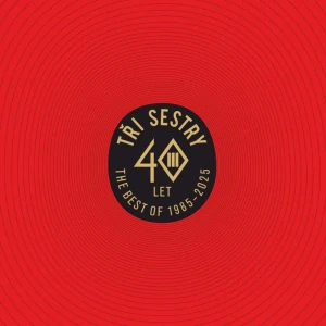 TŘI SESTRY: 40 LET BEST OF 1985-2025/2LP