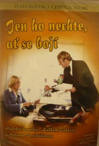 JEN HO NECHEJTE, AŤ NEBOJÍ/DVD
