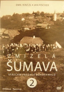 ZMIZELÁ ŠUMAVA 2/DVD