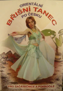 ORIENTÁLNÍ BŘIŠNÍ TANEC PO ČESKU/DVD