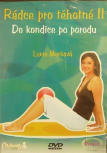 RÁDCE PRO TĚHOTNÉ II.: DO KONDICE PO PORODU/DVD