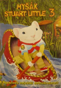 MYŠÁK STUART LITTLE 3/DVD