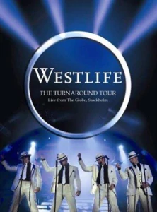 WESTLIFE: TURNAROUND TOUR LIVE/DVD