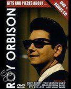 ROY ORBISON: BITS AND PIECES ABOUT/DVD+ BONUS CD