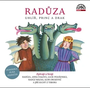 Radůza: Uhlíř, princ a drak/CD