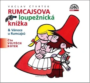 Čtvrtek Václav: Rumcajsova loupežnická knížka/ CD