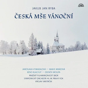 RYBA JAN JAKUB: ČESKÁ MŠE VÁNOČNÍ/LP