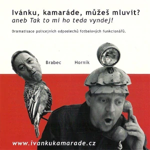 Lábus, Čtvrtníček: Ivánku, kamaráde, můžeš mluvit?/CD