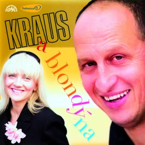 Kraus, Hamrová: Kraus a blondýnka/CD