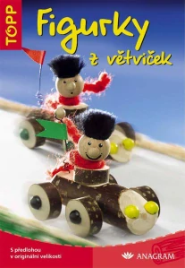 Figurky z větviček/TOPP