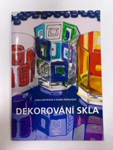Dekorování skla/Kreativní kniha