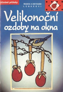 Velikonoční ozdoby na okna/R. + D. Lubkeovi