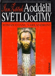 A oddělil světlo od tmy