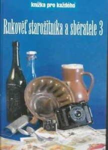 RUKOVĚŤ STAROŽITNÍKA A SBĚRATELE 3