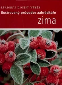 Ilustrovaný průvodce zahrádkáře