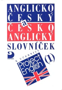 Anglicko - český a česko - anglický slovníček k učebnici Project English