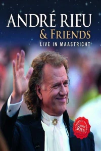 Rieu André & Friends: Live in Maastricht/Blu-ray Disc