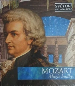 MOZART: MAGIE HUDBY/CD
