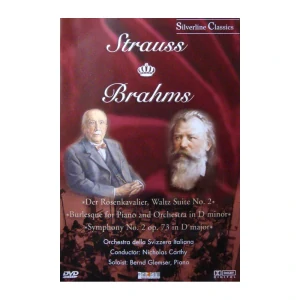 STRAUSS & BRAHMS: SILVERLINE/DVD